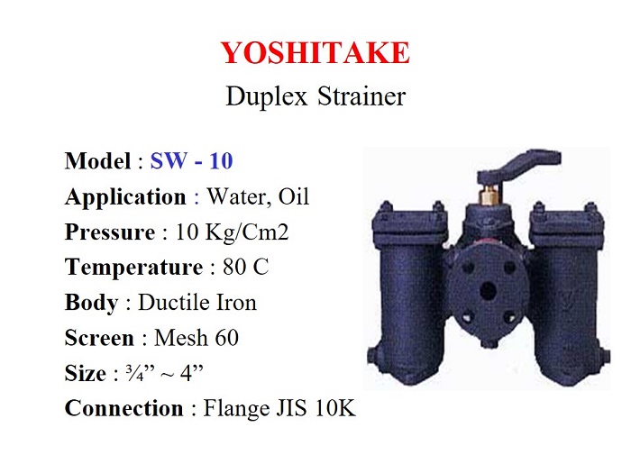 Duplex Strainer SW - 10 series / Ductile Iron, 10 Bar, Flange 3/4" ~ 4" - Yoshitake - Gamako